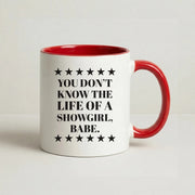 You Don't Know Babe  Mug 6