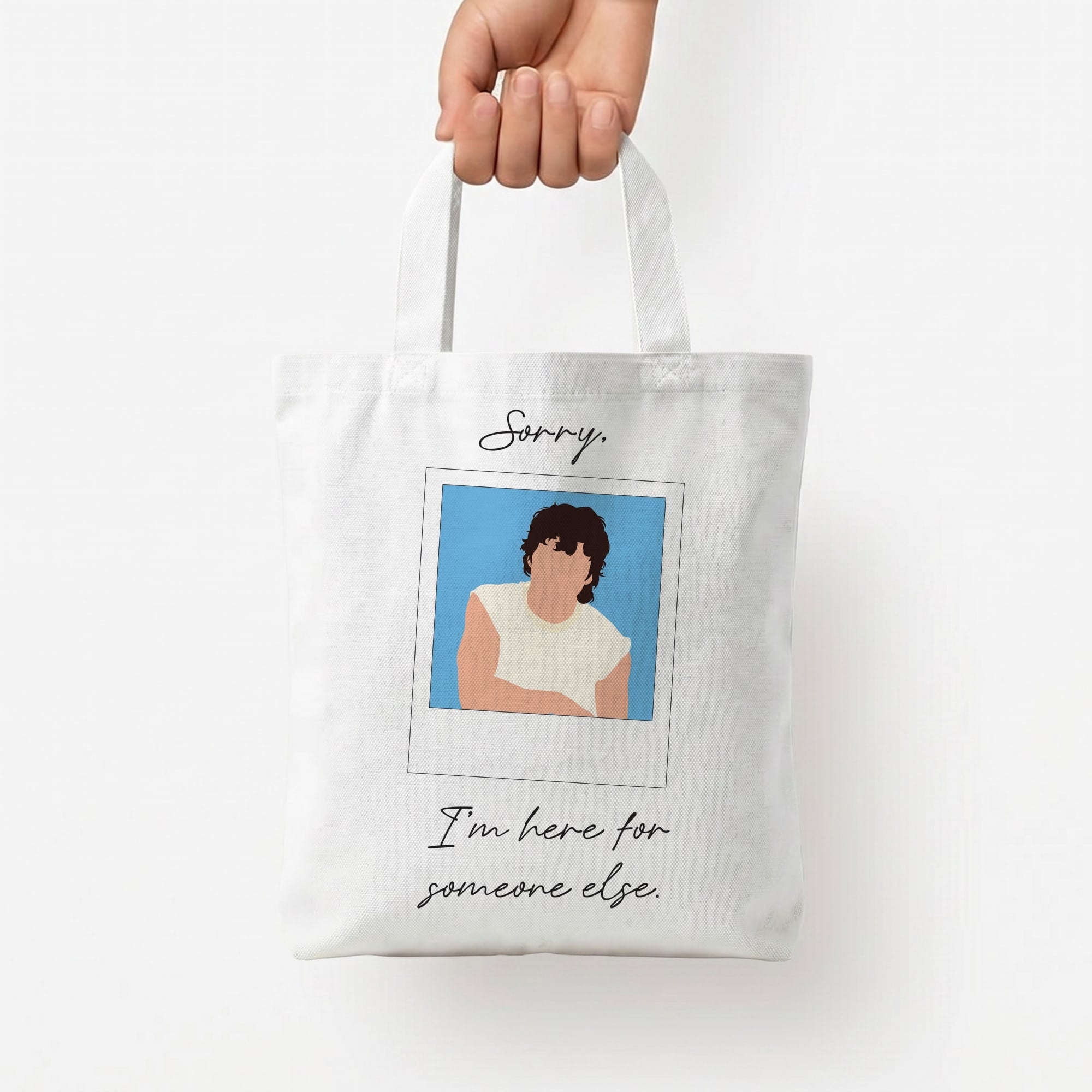 Sorry, I'm Here For Someone Else Tote Bag — White / Small