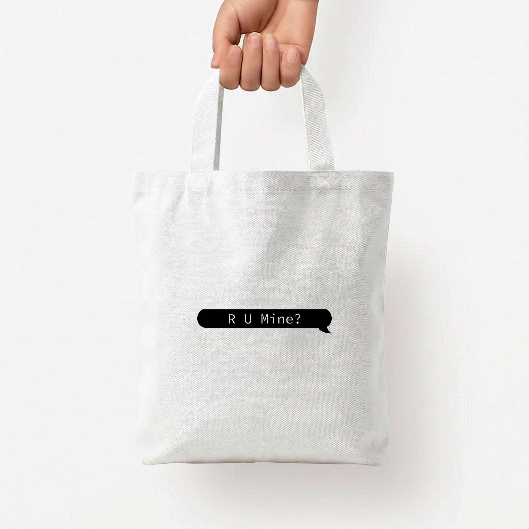 R U Mine? Tote Bag — White / Small