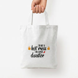 I'm A Spicy Disaster - Funny Quotes Tote Bag — White / Small