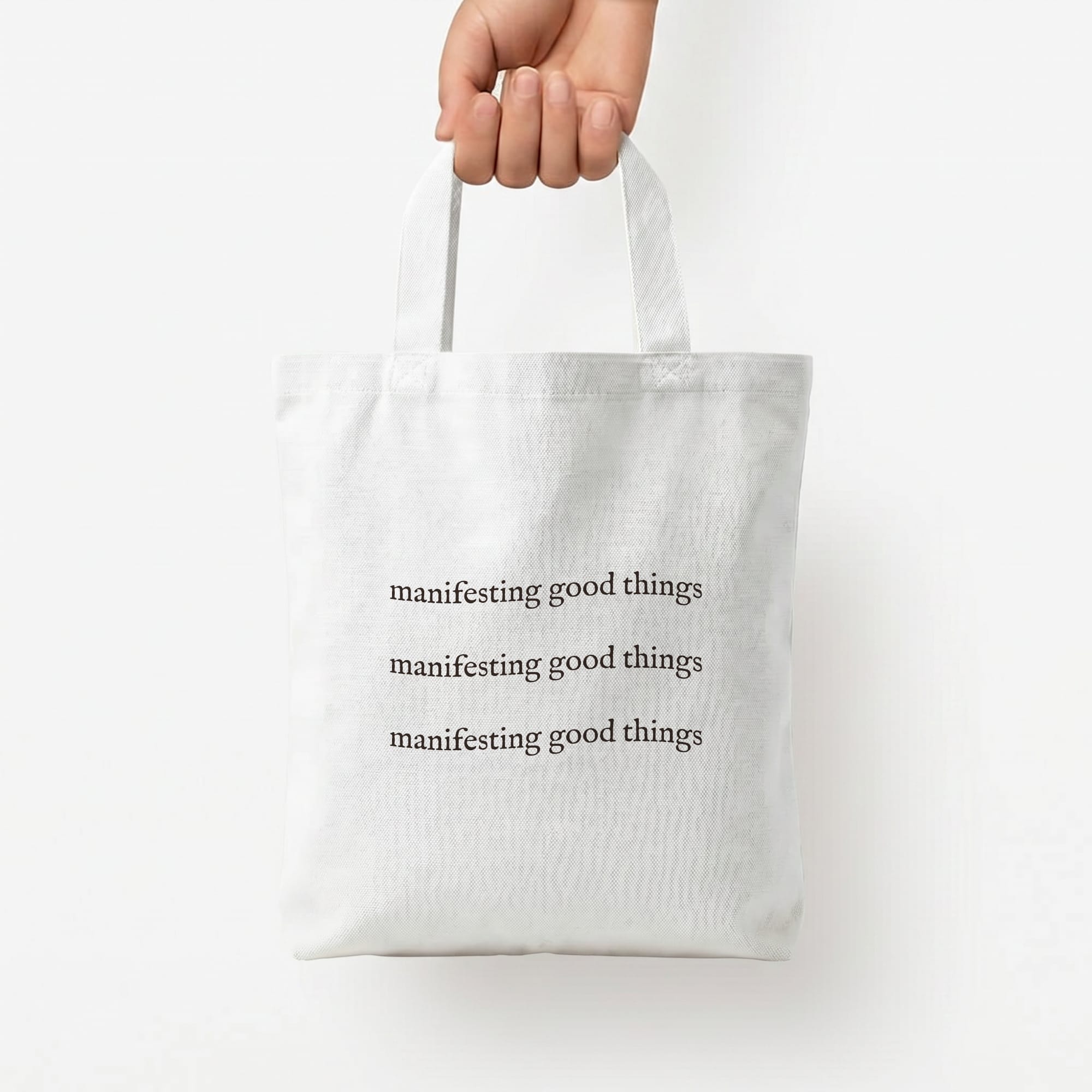 Manifesting Good Things Tote Bag — White / Small