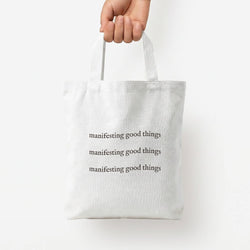 Manifesting Good Things Tote Bag — White / Small