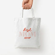 Best Mom Ever Tote Bag 4