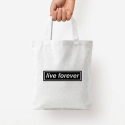 Live Forever Tote Bag — White / Small