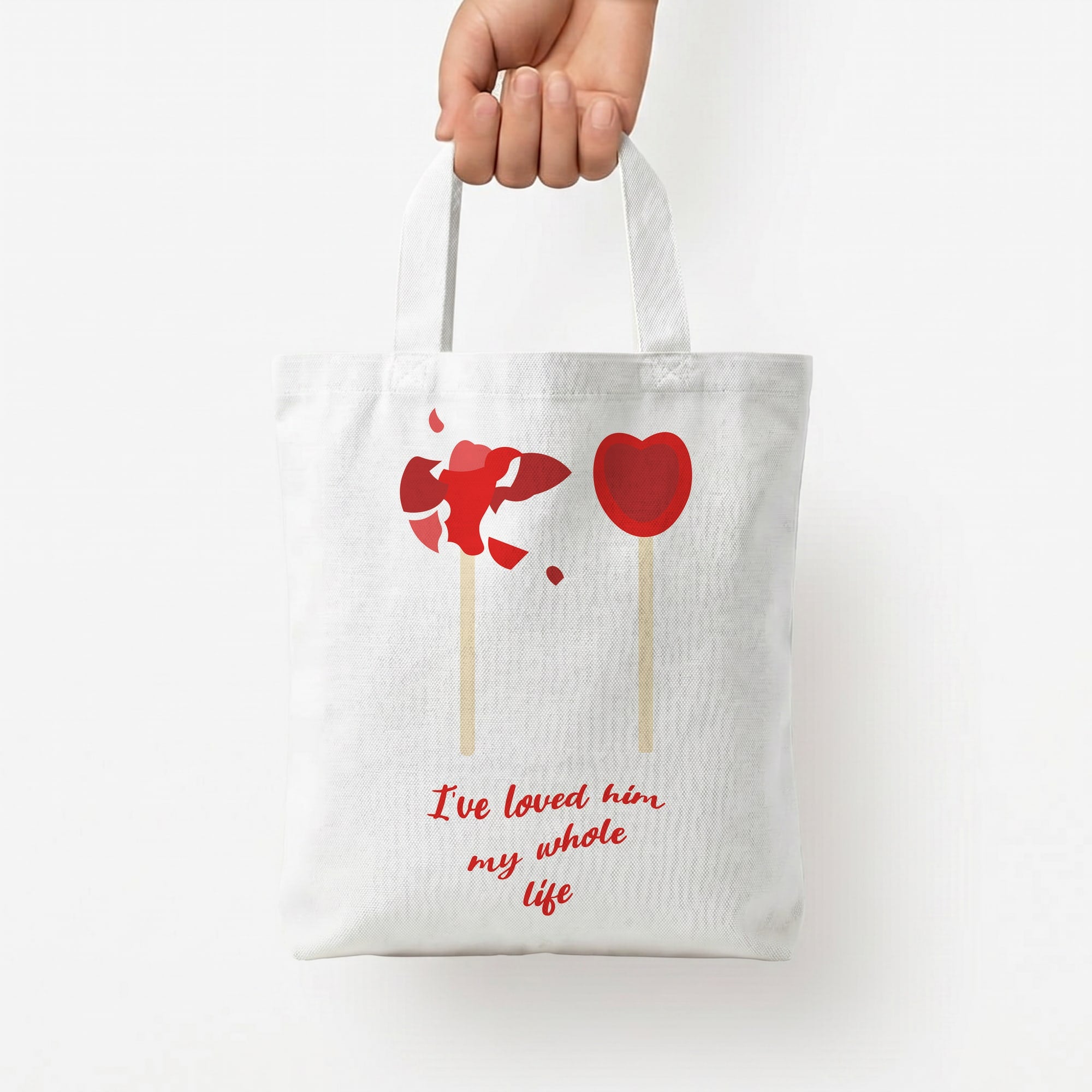 I've Loved Him My Whole Life Tote Bag — White / Small