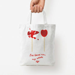 I've Loved Him My Whole Life Tote Bag — White / Small