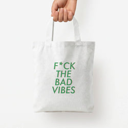 The Bad Vibes - Sassy Quotes Tote Bag — White / Small