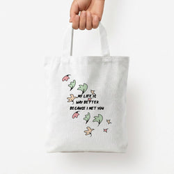 My Life Is Way Better Because I Met You - Heart TV Tote Bag — White / Small