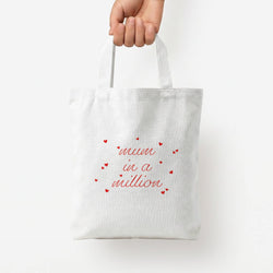 Mum In A Million Tote Bag — White / Small