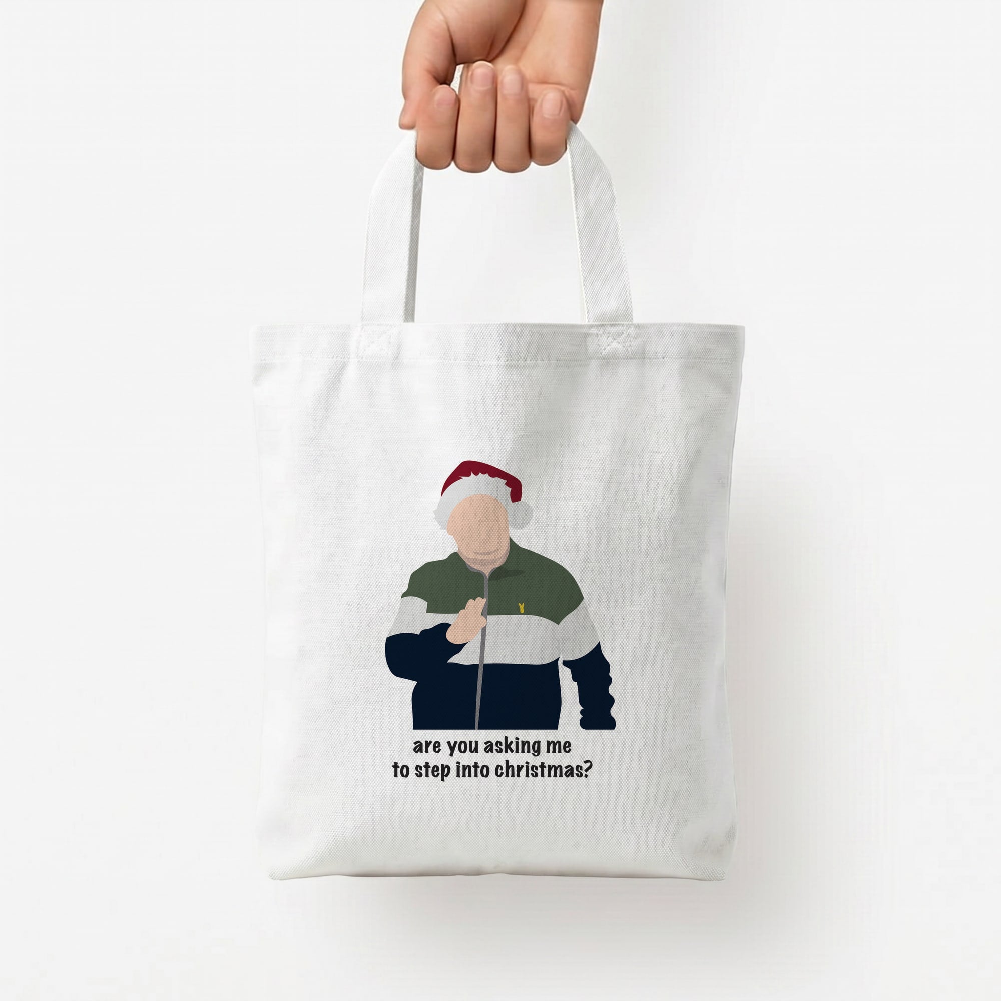 Are You Asking Me To Step Into Christmas - Gavin And Stacey Tote Bag — White / Small