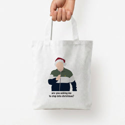 Are You Asking Me To Step Into Christmas - Gavin And Stacey Tote Bag — White / Small