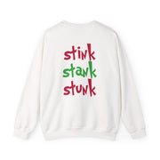 Stink Stank Stunk Sweatshirt 8