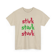 Stink Stank Stunk T-Shirt 4