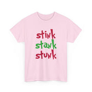 Stink Stank Stunk T-Shirt 5