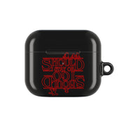 Should I Stay Or Should I Go Upside Down AirPods Case 3