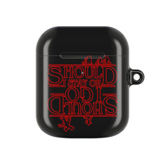 Should I Stay Or Should I Go Upside Down AirPods Case
