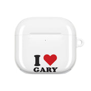 I Love Gary AirPods Case 4