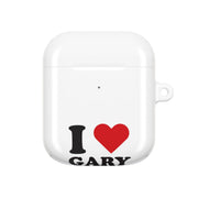 I Love Gary AirPods Case 1