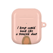 Revolving Door AirPods Case 1