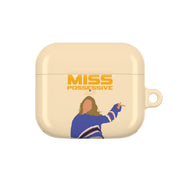 Miss Possessive 25 AirPods Case 3