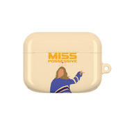 Miss Possessive 25 AirPods Case 5