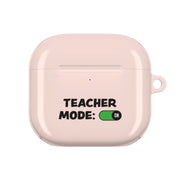 Teacher Mode On AirPods Case 4
