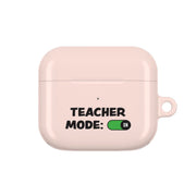 Teacher Mode On AirPods Case 3