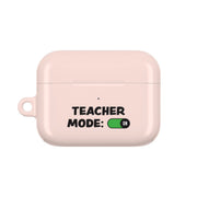 Teacher Mode On AirPods Case 6