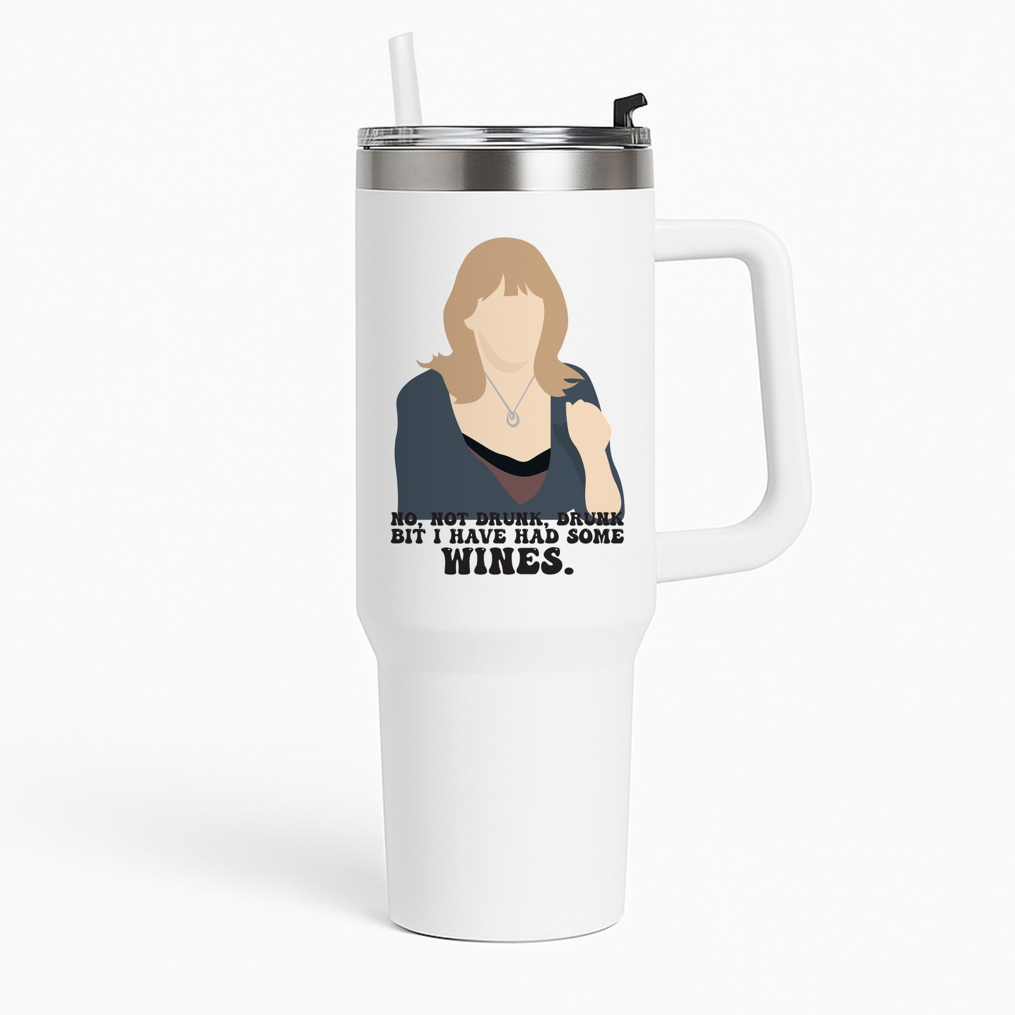 I Have Had Some Wines Tumbler
