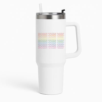 Born This Way - Pride Tumbler