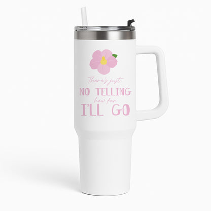 There's Just No Telling  Tumbler