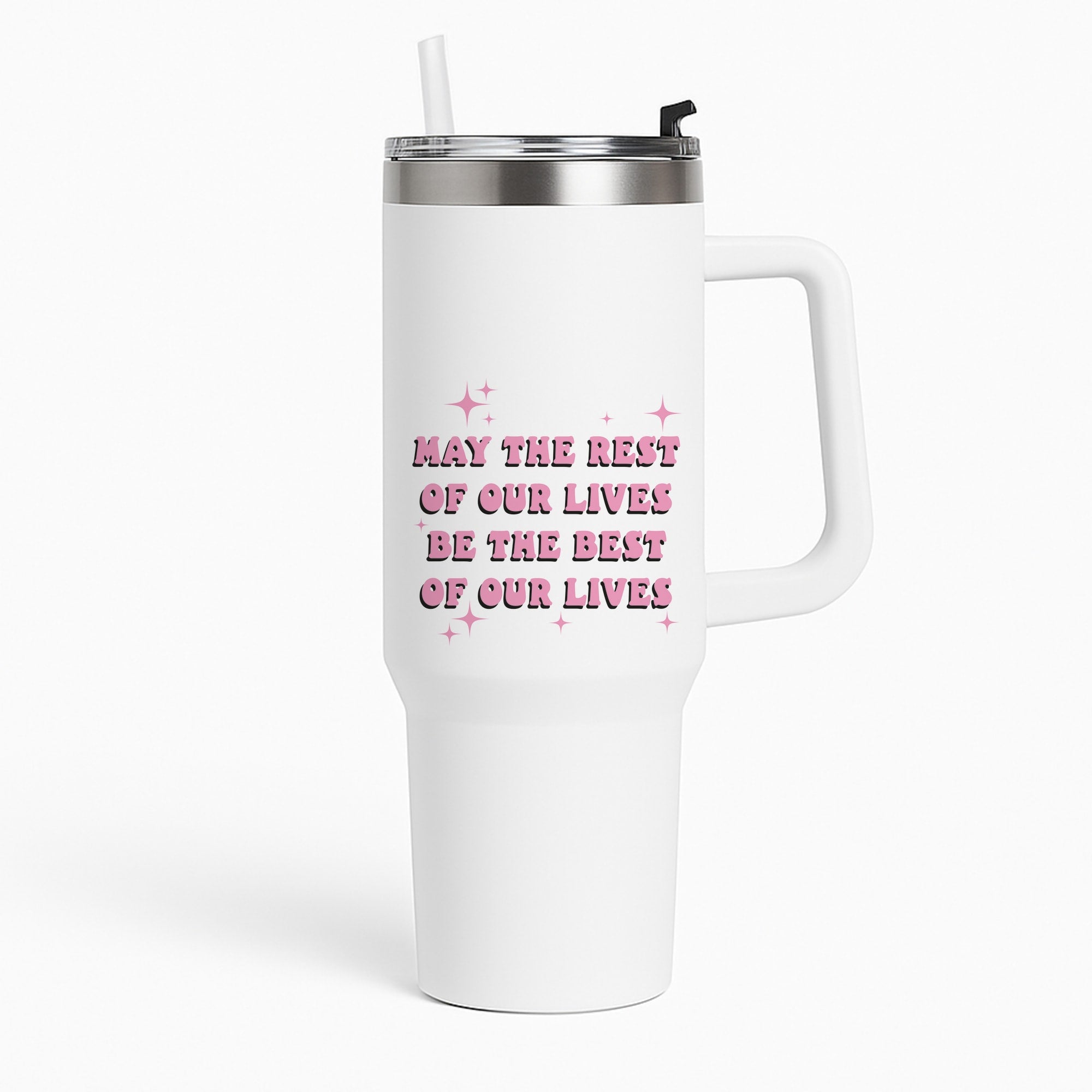 Best Of Our Lives Tumbler