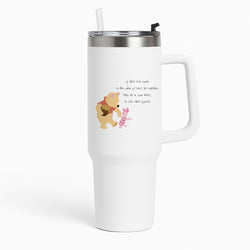I'll Stay There Forever - Winnie Tumbler