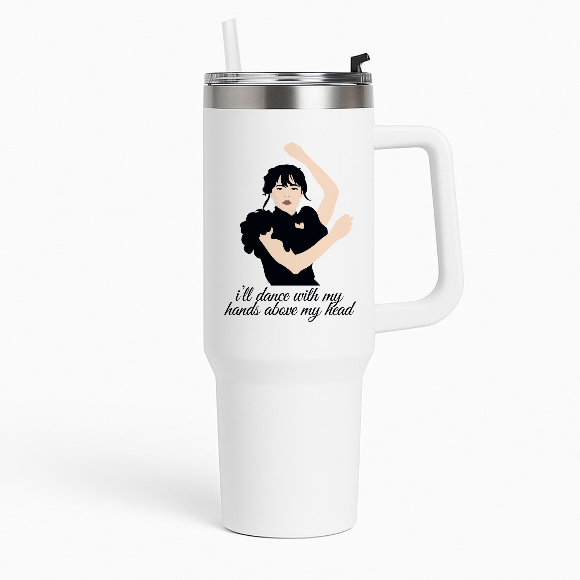 I'll Dance With My Hands Above My Head Wednesday Tumbler