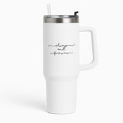 Always & Forever - VD Tumbler 1