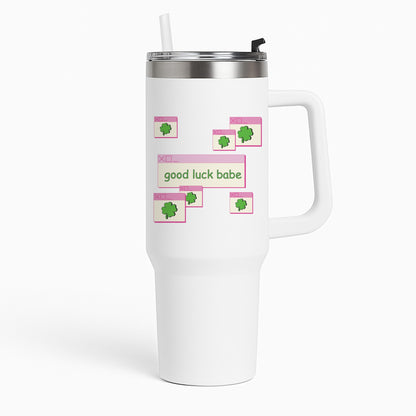 Good Luck Babe - Chappell Tumbler