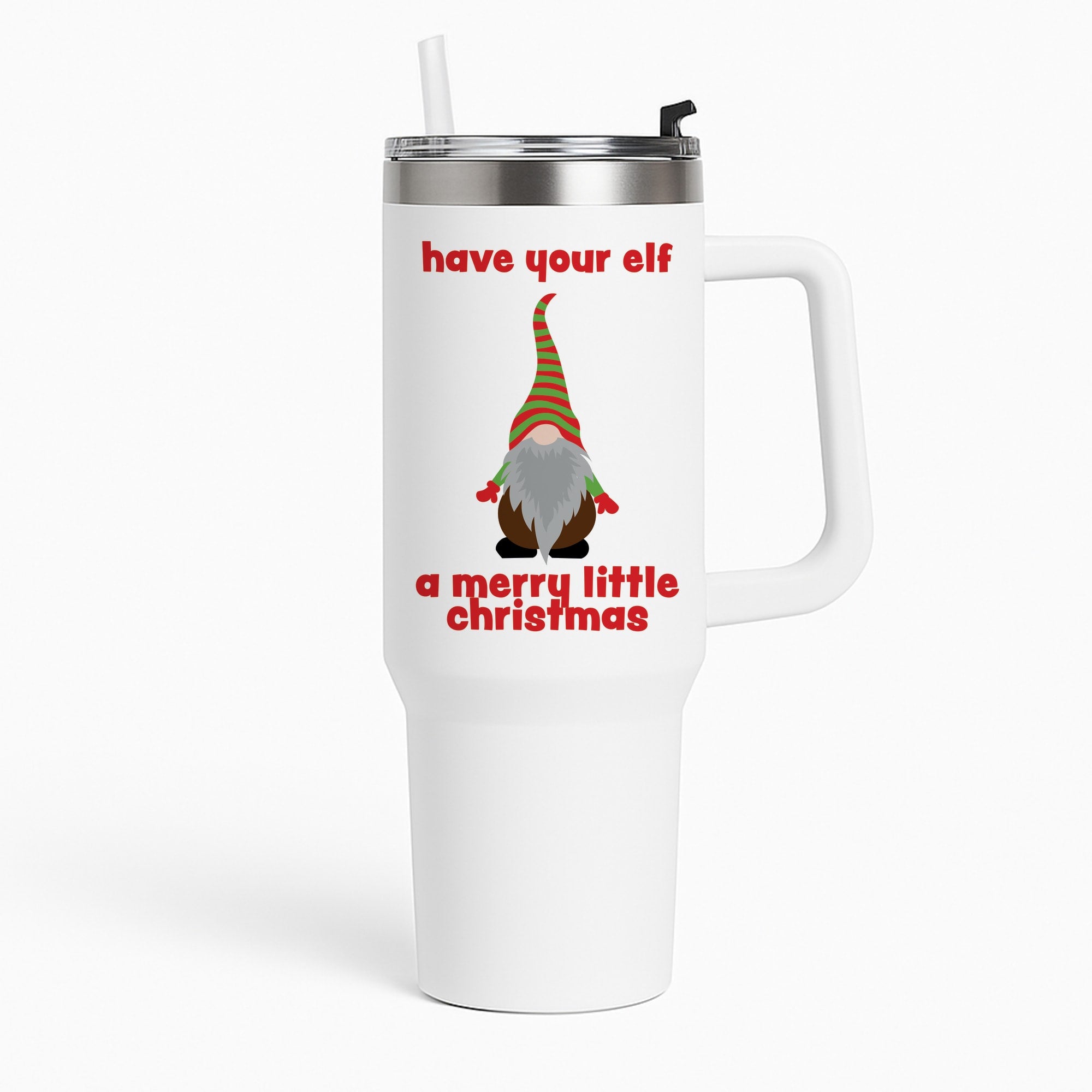 Have Your Elf A Merry Little Christmas Tumbler