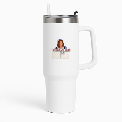 You Suck Tally Tumbler