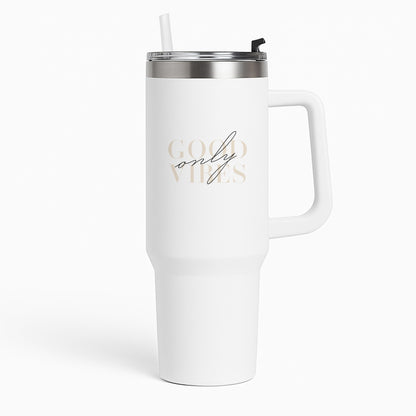 Good Vibes Only Tumbler