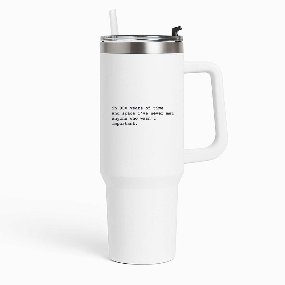 In 900 Years Tumbler