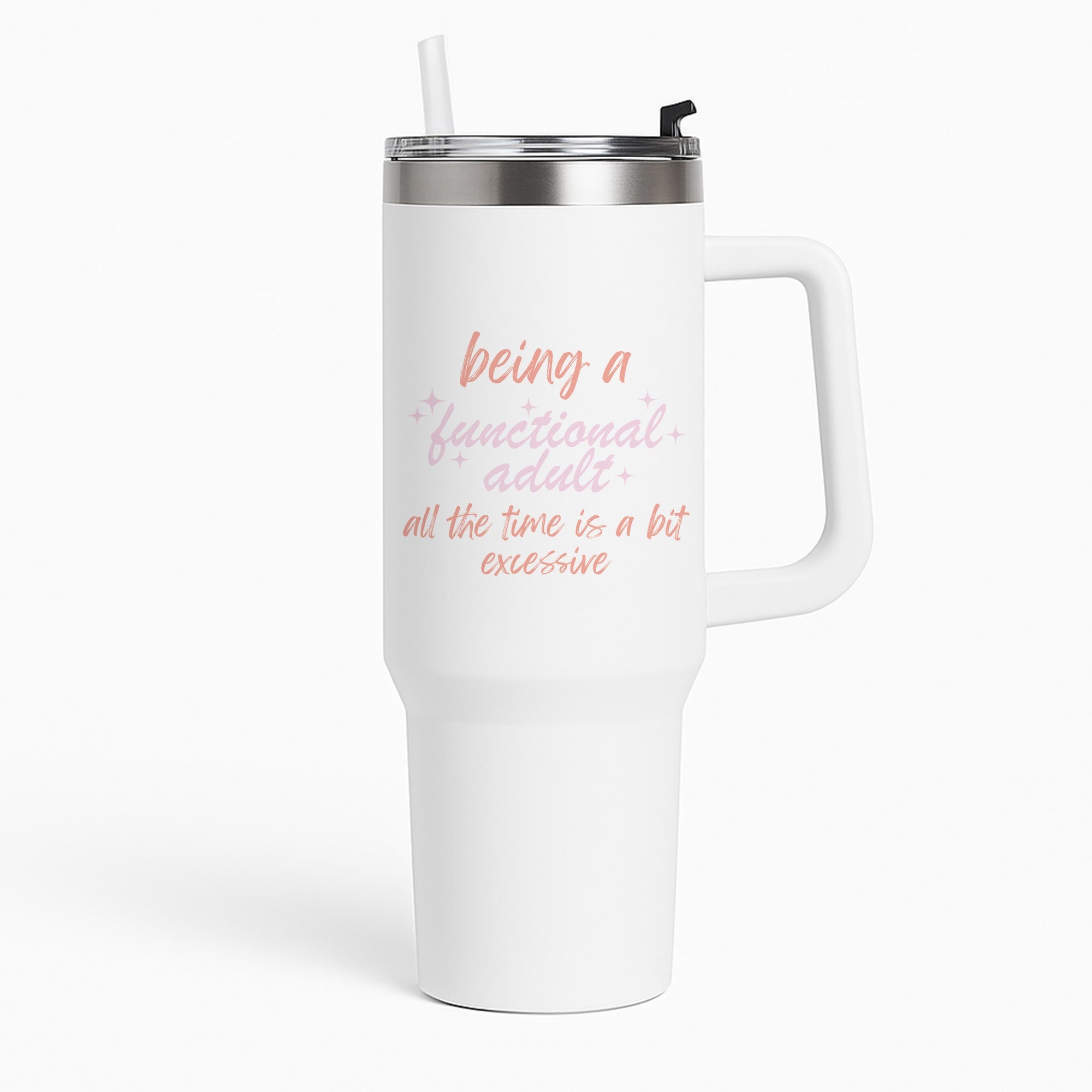 Being A Functional Adult - Aesthetic Quote Tumbler