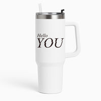 Hello You Tumbler