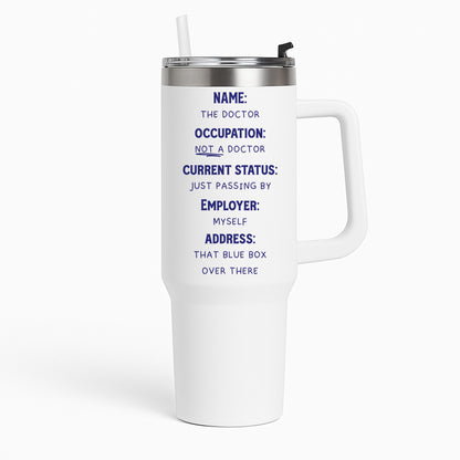 Name And Occupation - Doctor Who Tumbler