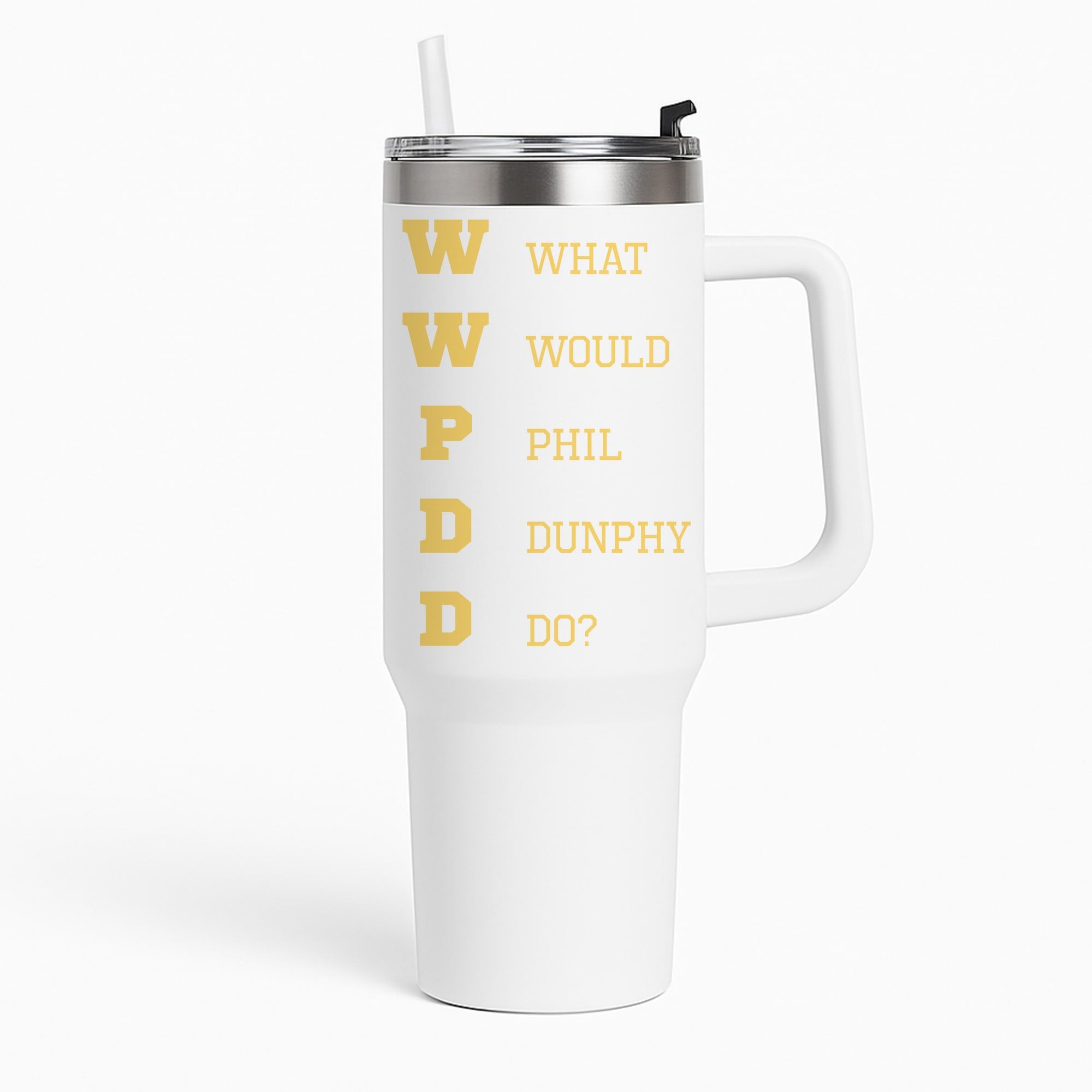 What Would Phil Do? Tumbler