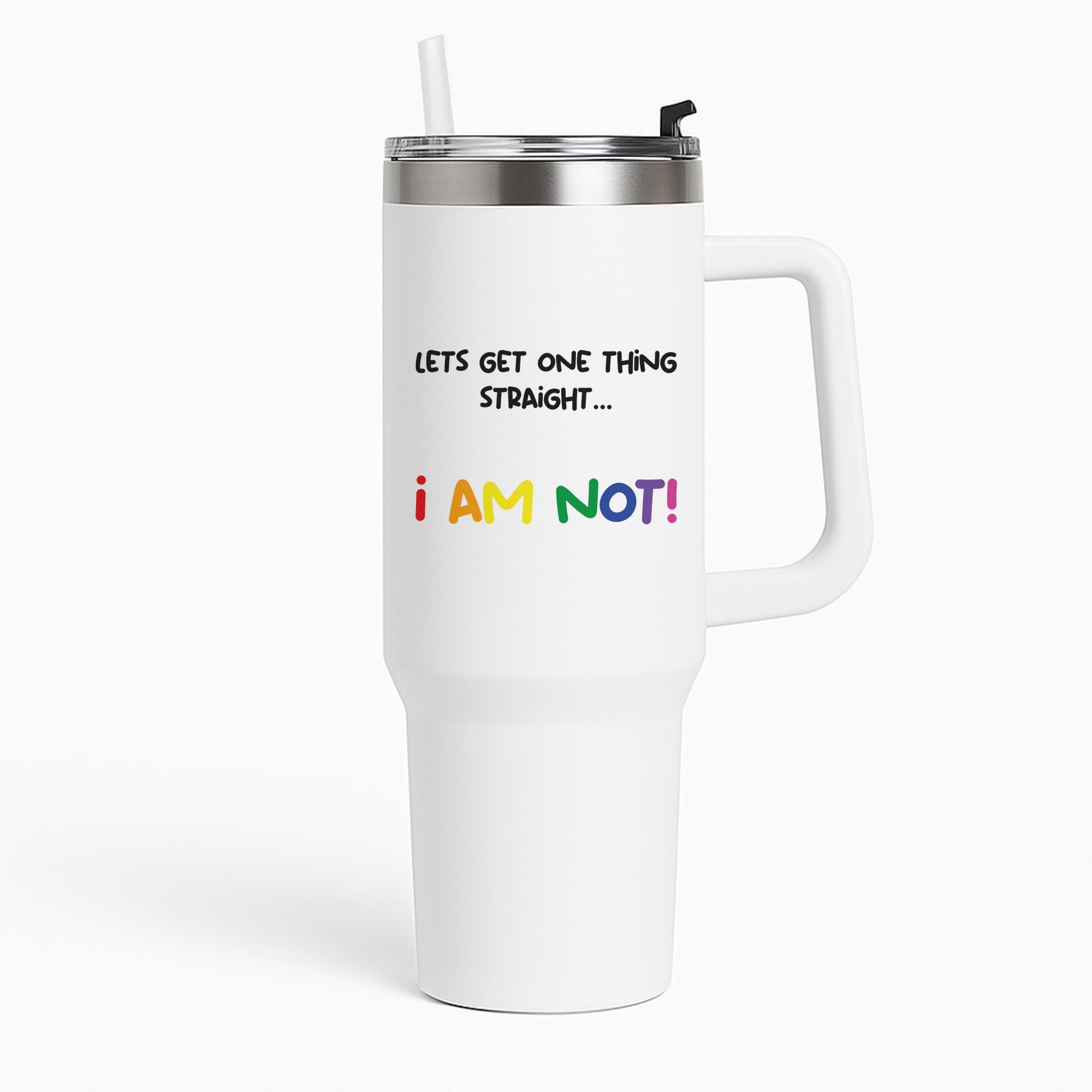 I Am Not - Pride Tumbler