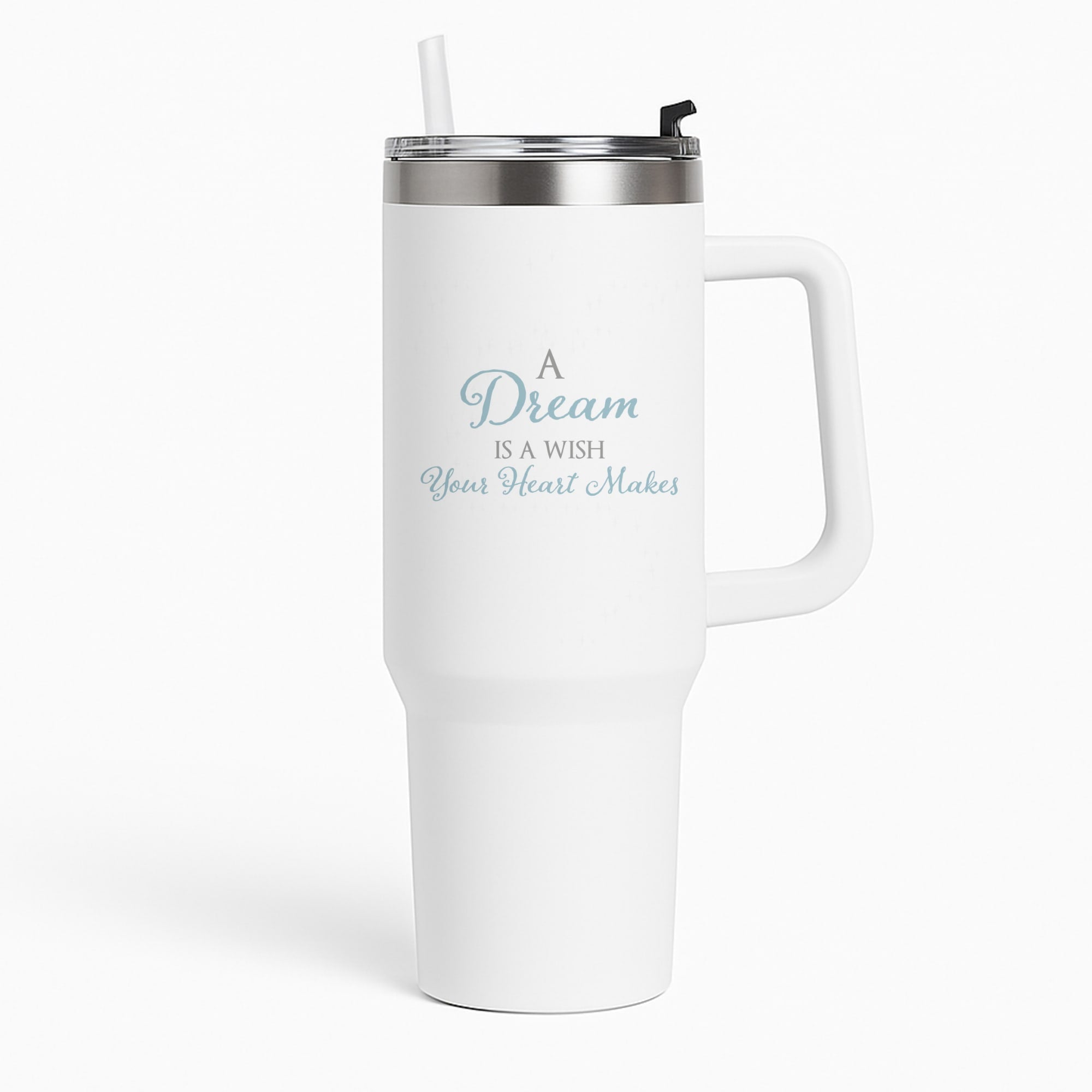 A Dream Is A Wish Your Heart Makes Tumbler