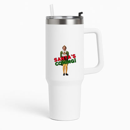 Buddy The Elf - Santa's Coming! Tumbler