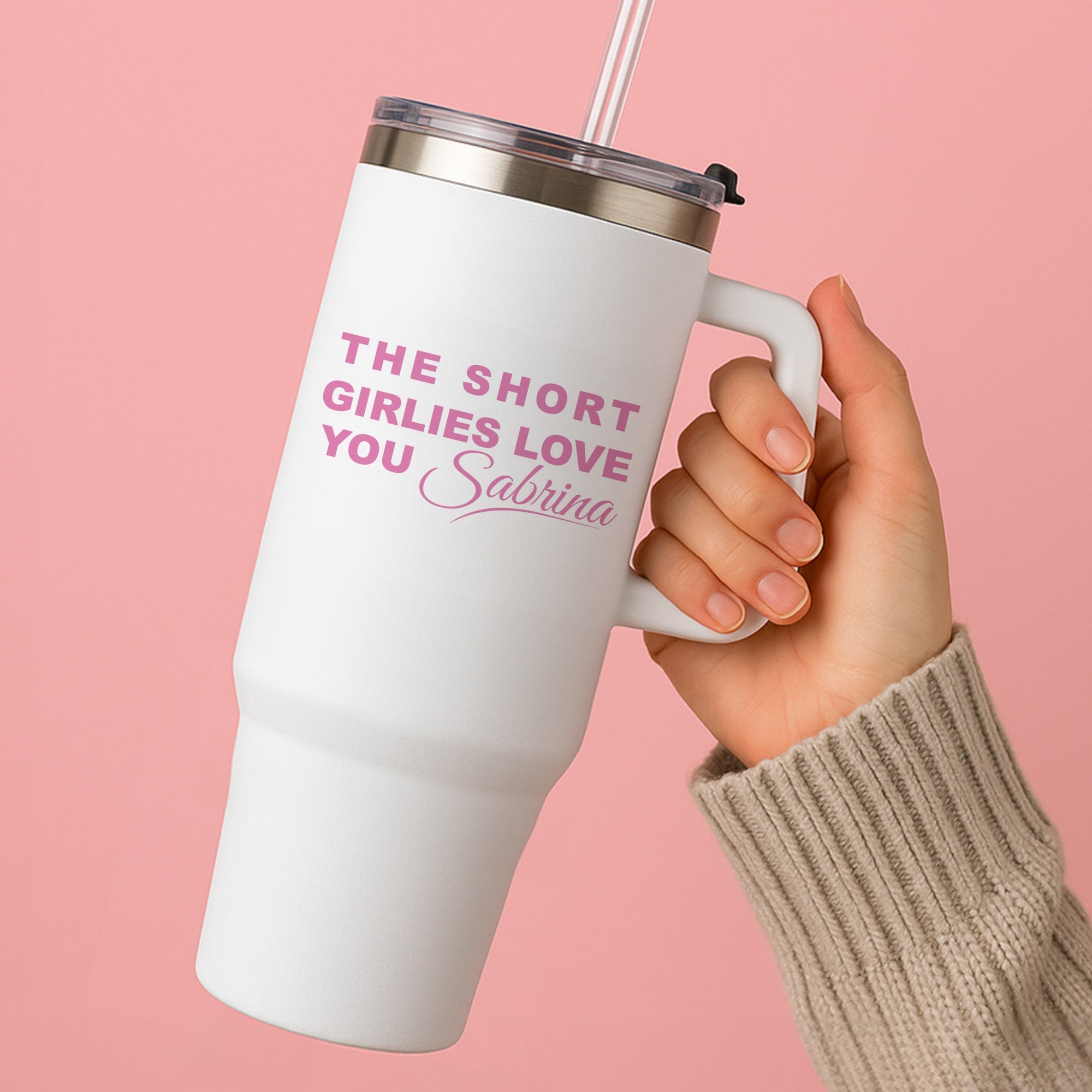The Short Girlies Love You Sabrina Tumbler