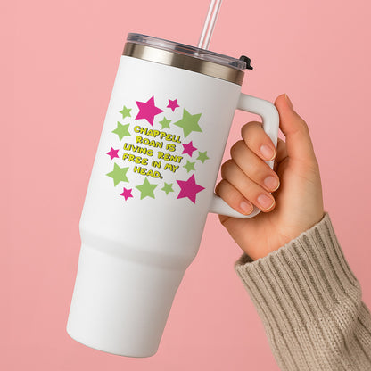 Chappell Rent Free In My Head Tumbler