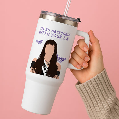 Obsessed With Your Ex Tumbler